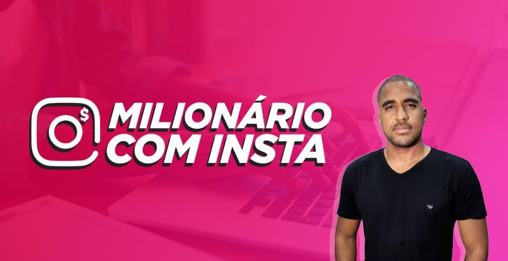 milionario com insta