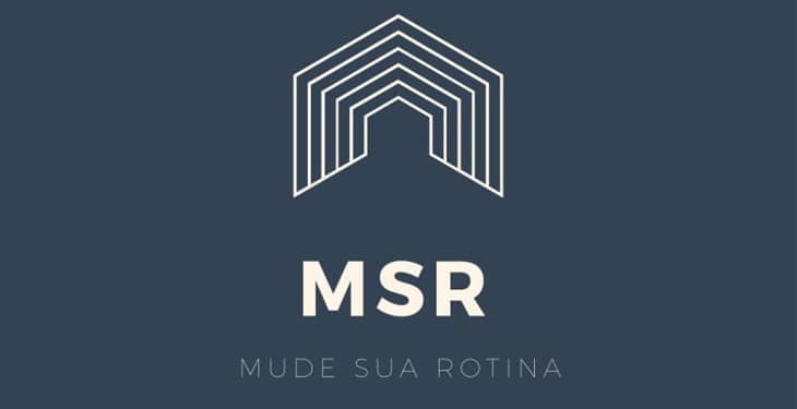 mude sua rotina