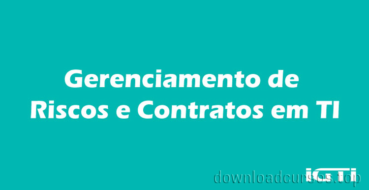 gerenciamento de risco de contratos em.ti