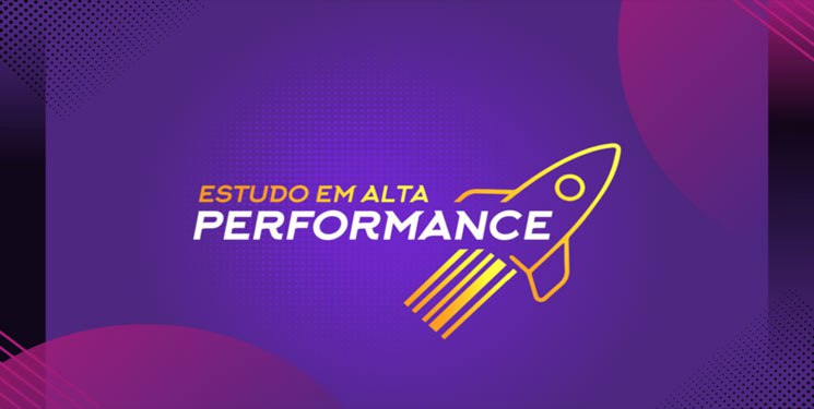 estudo em alta performance