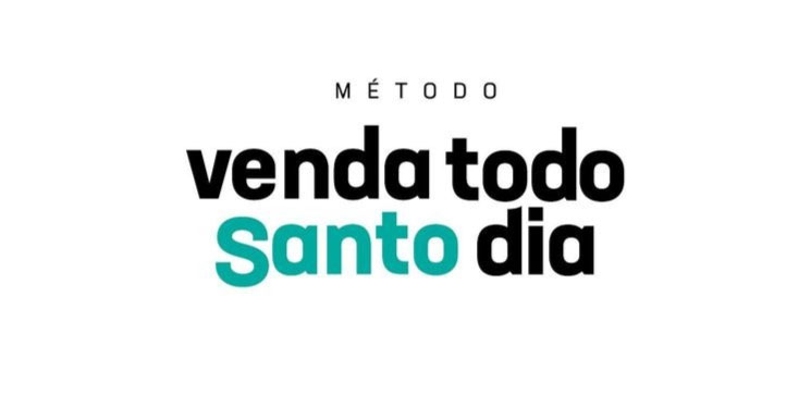 venda todo santo dia