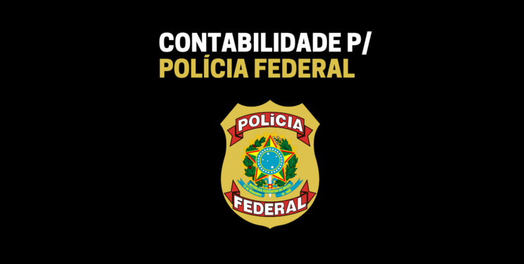 contabilidade policia federal