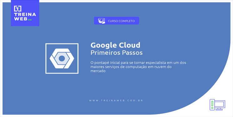 google cloud primeiros passos