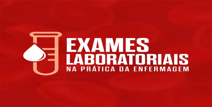 exames laboratoriais enfermagem