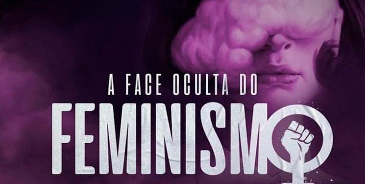 a face oculta do feminismo