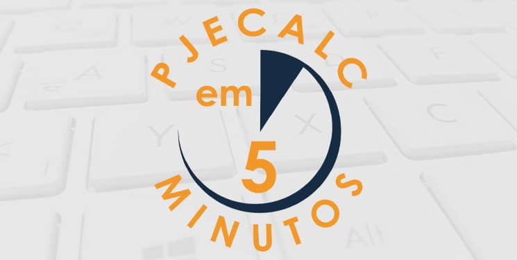 pjecalc em 5 minutos