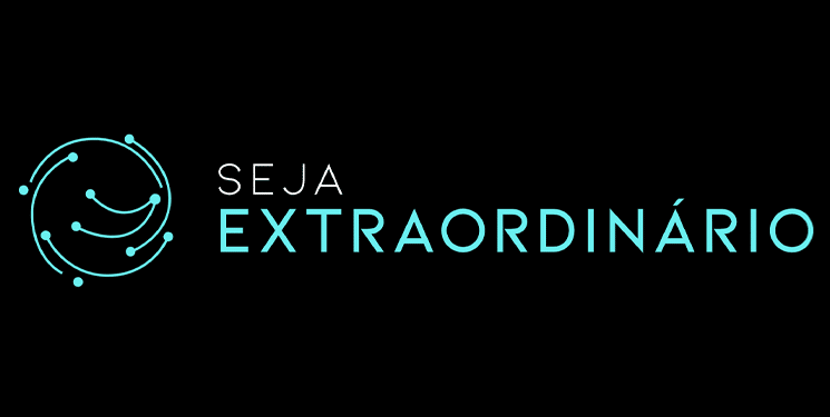 seja extraordinario